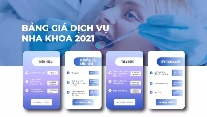 Bảng Giá Dịch Vụ Nha Khoa 2022